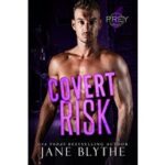 Covert Risk by Jane Blythe