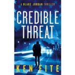 Credible Threat by Ken Fite