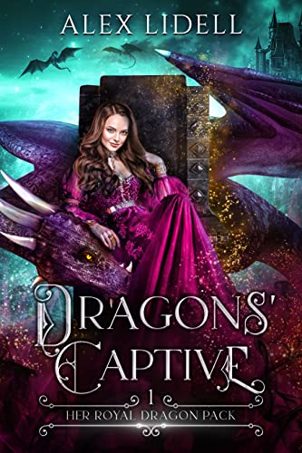 Dragons’ Captive by Alex Lidell