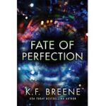 Fate of Perfection by K.F. Breen