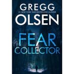 Fear Collector by Gregg Olsen
