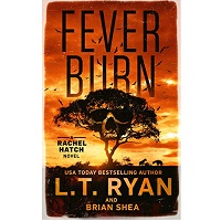 Fever Burn by L.T. Ryan