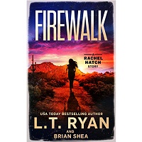 Firewalk by L.T. Ryan