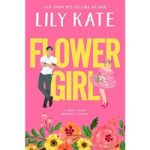 Flower Girl by Lily Kate