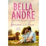 Forever In Love by Bella Andre