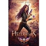 Hellraisers by Rune Hunt