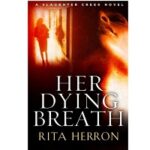 Her Dying Breath by Rita Herron
