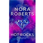 Hot Rocks by Nora Roberts