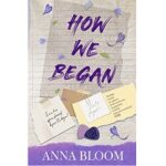 How We Began by Anna Bloom