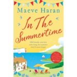 In the Summertime by Maeve Haran