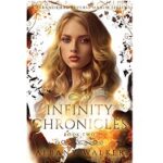 Infinity Chronicles Book Two by Albany Walker