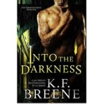Into the Darkness by K.F. Breene