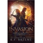 Invasion by K.F. Breene