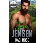 June is for Jensen by Kaci Rose