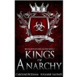 Kings of Anarchy by Caroline Peckham