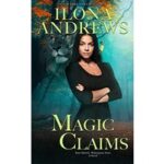Magic Claims by Ilona Andrews