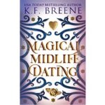 Magical Midlife Dating by K.F. Breene