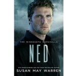 Ned by Susan May Warren