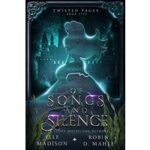 Of Songs and Silence by Elle Madison