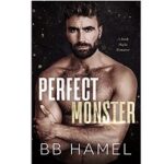 Perfect Monster by B. B. Hamel