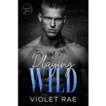 Playing Wild by Violet Rae