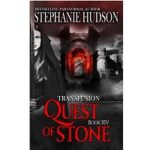 Quest of Stone by Stephanie Hudson