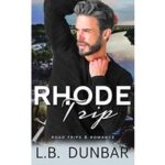 Rhode Trip by L.B. Dunbar