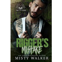 Rigger’s Mistake by Misty Walker