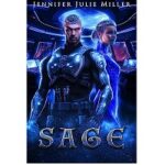 Sage by Jennifer Julie Miller