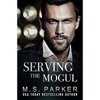 Serving the Mogul by M. S. Parker