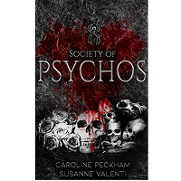 Society of Psychos by Caroline Peckham