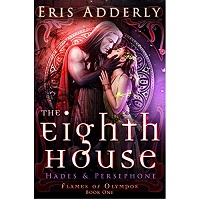 The Eighth House by Eris Adderly