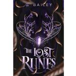 The Lost Runes by G. Bailey