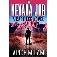 The Nevada Job by Vince Milam