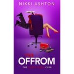 The Offrom by Nikki Ashton