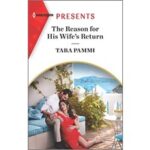 The Reason for His Wife’s Return by Tara Pammi