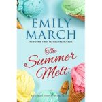 The Summer Melt by Emily March