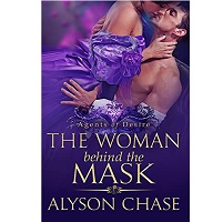The Woman Behind the Mask by Alyson Chase