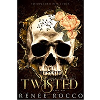 Twisted by Renee Rocco