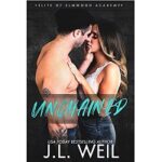 Unchained by J.L. Weil