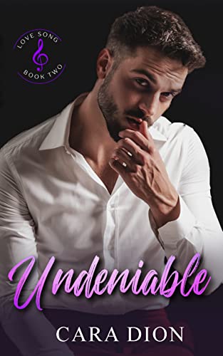 Undeniable by Cara Dion