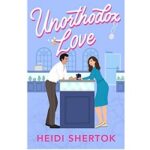 Unorthodox Love by Heidi Shertok