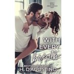 With Every Breath by Heather D’Agostino