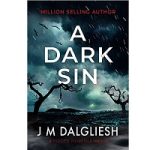 A Dark Sin by J M Dalgliesh
