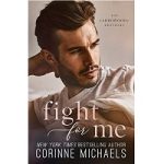 Fight for Me by Corinne Michaels