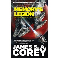 Memory's Legion by James S. A. Corey