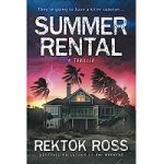 Summer Rental by Rektok Ross
