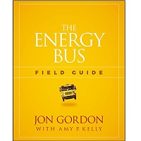 The Energy Bus by Jon Gordon
