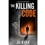 The Killing Code by JD Kirk