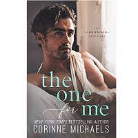 The One for Me by Corinne Michaels